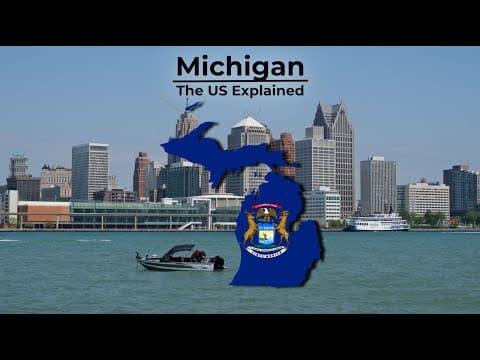 Michigan - The Us Explained