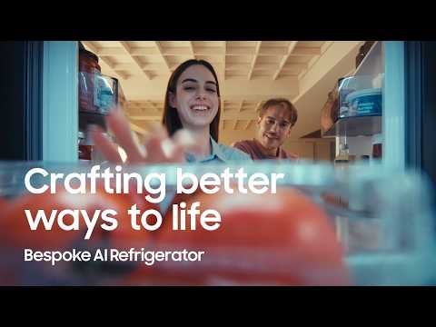 Crafting Better Ways To Life I Bespoke Ai Refrigerator I Samsung