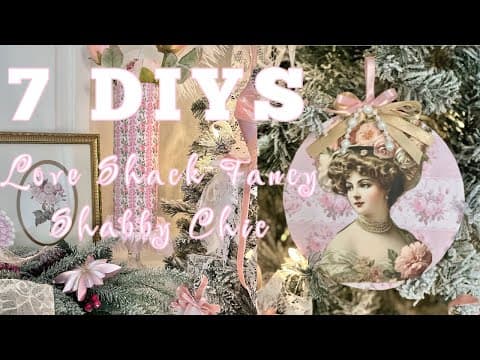 🎀🎄new! 7 Diys Christmas Decor Crafts~dollar Tree Shabby Chic Love Shack Fancy🎄i Love Christmas Ep 25