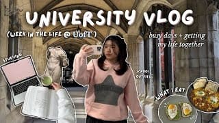 Realistic Student Week In Toronto 📓 (busy Classes, Student Meals, Getting My Life Tgt + Balance)
