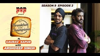 S9e2 | Arshdeep Singh | Breakfast With Champions Ft. Gaurav Kapur | Pop Upi