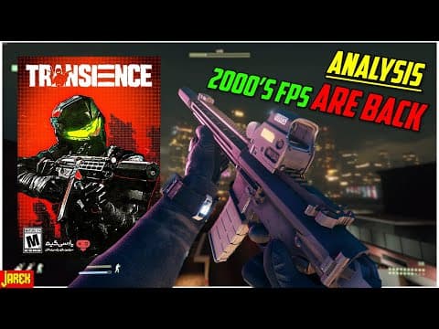Analysis: Transience - 2000's Fps Made By A Youtuber