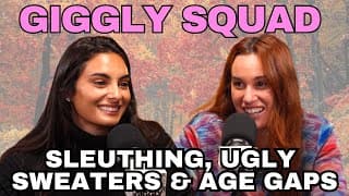 Giggling About Sleuthing, Ugly Sweaters, And Age Gaps