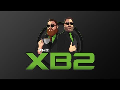 Xbox News With Jez, Forza Horizon 6 Rumors, And Your Questions - Xb2 395