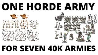 Building One Horde Army For Seven Warhammer 40k Factions