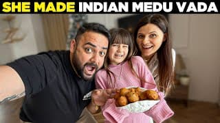 Foreigner Sister Makes Indian Medu Vada For The First Time