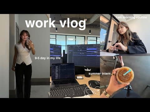 Work Vlog: Day In My Life As An Intern, 9-5 Office Job, Summer Morning Routine, Corporate