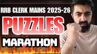 Ibps Rrb Clerk Mains 2025 Puzzles Marathon, बस ये 20 Puzzles कर लो Selection पक्का है !!!