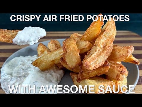 Crispy Air Fried Potatoes With Awesome Sauce - You Suck At Cooking (episode 178)