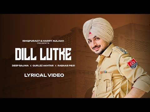 Dill Lutke (full Audio ) Jalwa 6:0 By Deep Bajwa Gurlez Akhtar Mahi Sharma A Must Listen