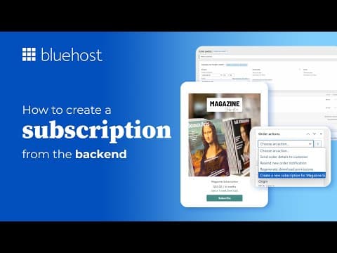 How To Create A Subscription From The Backend With The Bluehost Subscription Plugin