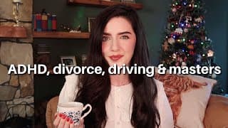 Late Adhd Diagnosis, Sleep Divorce, Driving Licence, Beauty, Back To Uni? | Honest Chatty Q&a