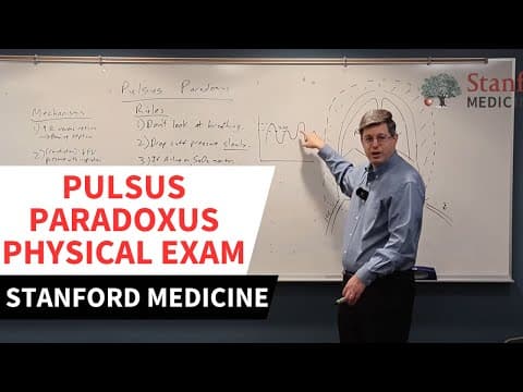 Pulsus Paradoxus Physical Exam - Stanford Cardiologist's Guide