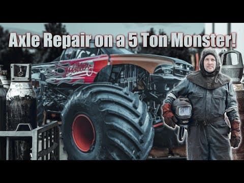 I Weld A Broken Monster Truck Axle And Save The Show!