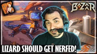 Lizard Should Probably Get Nerfed! - The Bazaar