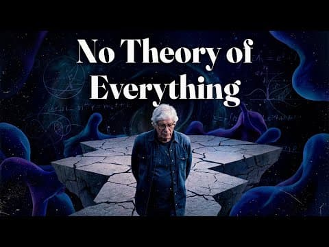 Why There Cannot Be A Theory Of Everything
