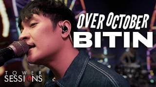 Over October - Bitin | Tower Sessions