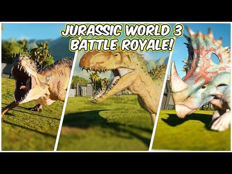 I Made All Of The Dinosaurs In Jurassic World 3 Fight To The Death!