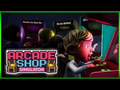 Arcade Shop Simulator Demo First Look