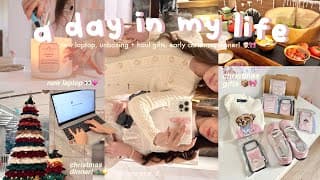 A Day In My Life ♡ New Laptop, Gifts Haul, Early Christmas Dinner! 🧺🎀 | Vlogmas Ep.2 🌟🎅🏻