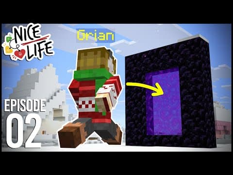 Nice Life: Episode 2 - Nether Escape!