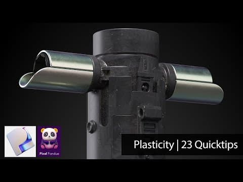 Plasticity | 23 Essential Quicktips