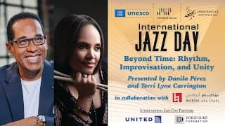 Beyond Time: Rhythm, Improvisation, And Unity Presented By Danilo Pérez And Terri Lyne Carrington