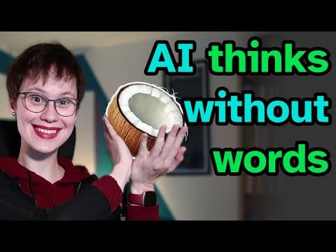 Training Large Language Models To Reason In A Continuous Latent Space – Coconut Paper Explained