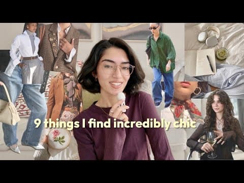 9 Things I Find Incredibly Chic (aspirational And Current Obsessions!) - Accessorizing | Thrifting ✨