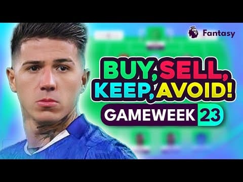 Fpl Gw23 Transfer Tips! | Buy, Sell, Keep & Avoid For Gameweek 23 | Top Picks Tier List 2025/26! ⭐