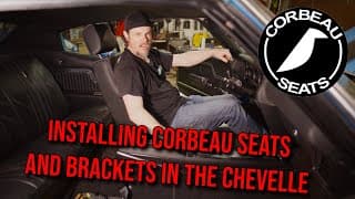 Corbeau Seat Install With Brackets In The 70 Chevelle!