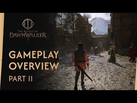 The Blood Of Dawnwalker — Gameplay Overview (part Ii)