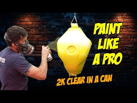 2k Clear In A Can. How To Spray Paint Like A Pro