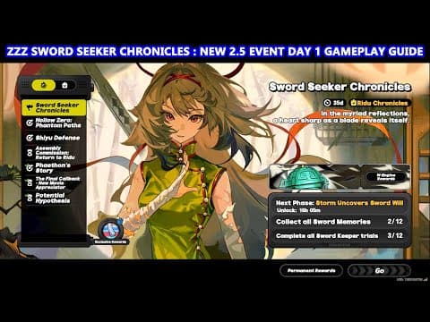 Zenless Zone Zero : Sword Seeker Chronicles New 2.5 Event Day 1 Gameplay Guide