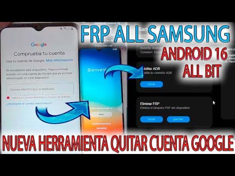 Nueva Tool Quitar Cuenta Google Samsung Android 16 A02 03 A04 05 A06 07 A14 A15 A16 A17 A25 A35 A55