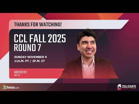 Collegiate Chess League Fall 2025 Week 7