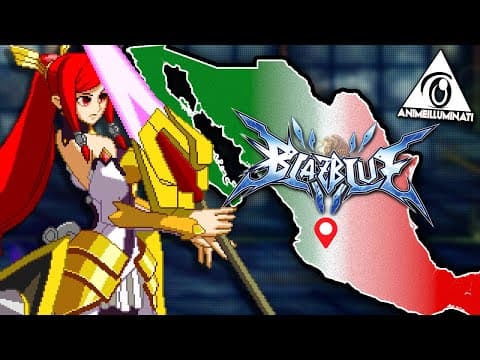 They Got Blazblue Players In Mexico?