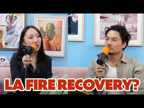 California Wildfires: What's Next For La? Ft. Andrea Jin