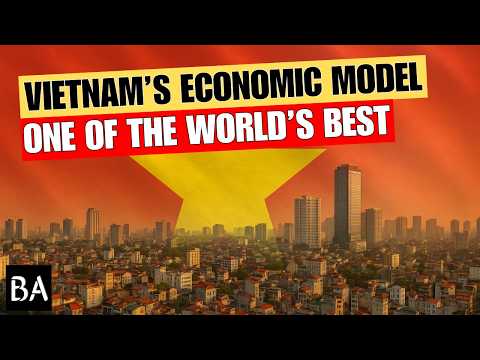 Why Vietnam's Economic Model Is One Of Asia's Best