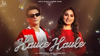 Haule Haule - Prince Narula | Renuka Panwar | Ginni Soni | Shevv |new Haryanvi Songs 2024|melo Music