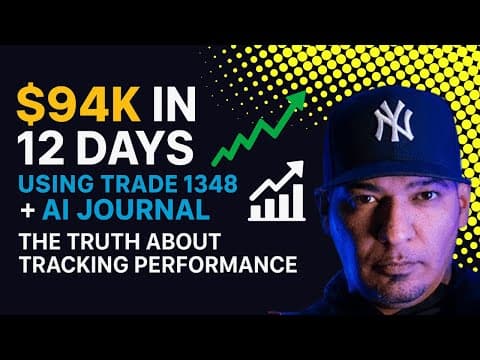 Day Trading Proof: $94,000 In 12 Days Using Trade 1348 & Ai Tracking System