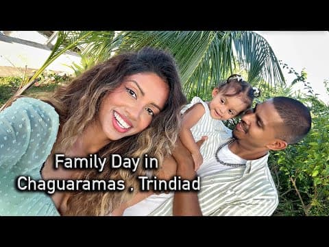 Family Day In Chaguaramas | & Reflections On Our Trinidad Trip 🇹🇹✨
