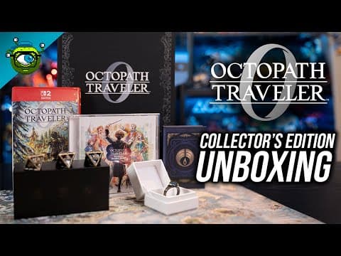 Octopath Traveler 0 - Collector’s Edition Unboxing