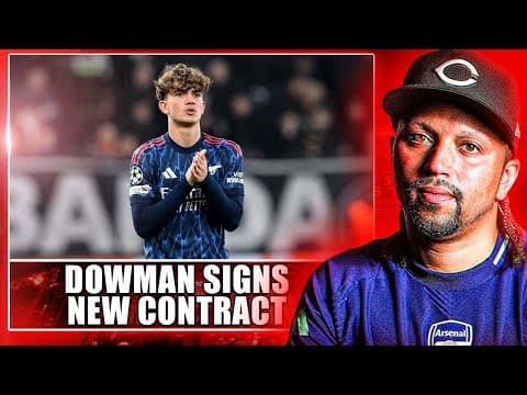 Dowman Signs New Contract - Arsenal Must Beat Leeds - Champions League Draw?