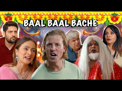 Baal Baal Bache | 2 Foreigners In Bollywood