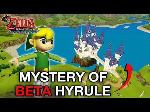 The Beta Hyrule In Zelda The Wind Waker | Cut Content