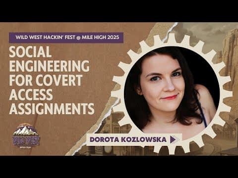 Social Engineering For Covert Access Assignments | Dorota Kozlowska