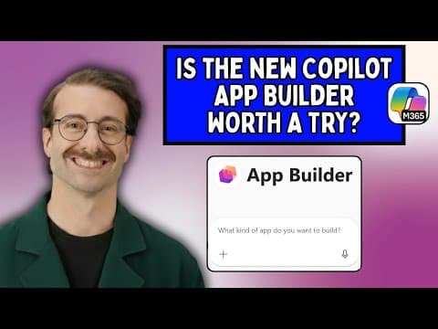 I Tested The New Copilot App Builder Agent So You Don't Have To
