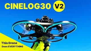 Geprc Cinelog30 V2 - This Fpv Drone Does Everything!