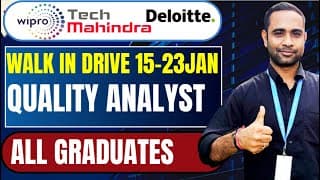 Wipro Quality Analyst Walk In Drive | Techmahindra Hiring | Deloitte Hiring